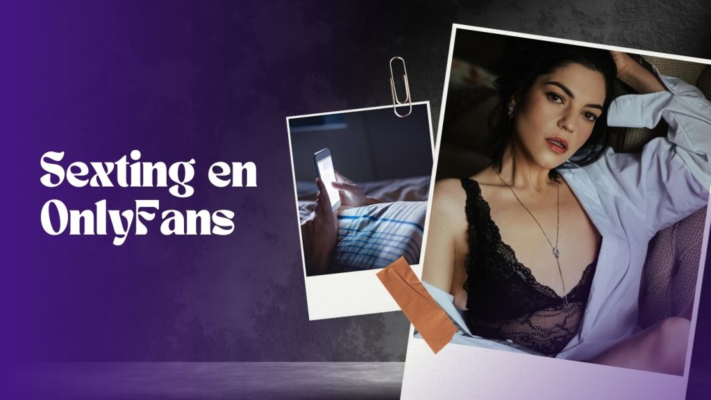 Sexting en OnlyFans